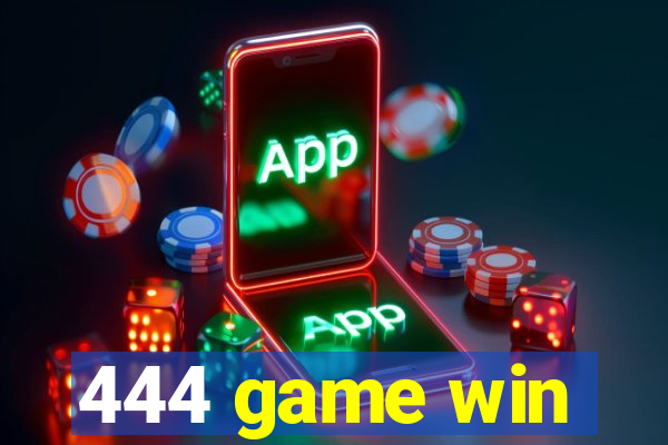 444 game win